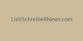 LieVSchreibeRNews.com