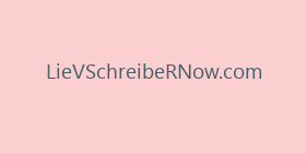 LieVSchreibeRNow.com