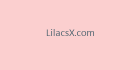 LilacsX.com