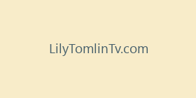 LilyTomlinTv.com