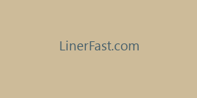 LinerFast.com