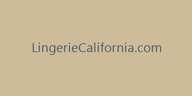 LingerieCalifornia.com