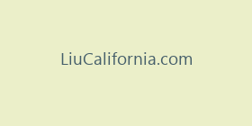 LiuCalifornia.com