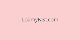 LoamyFast.com