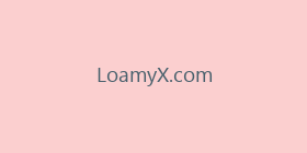 LoamyX.com