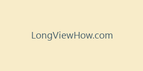 LongViewHow.com