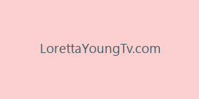 LorettaYoungTv.com