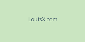 LoutsX.com