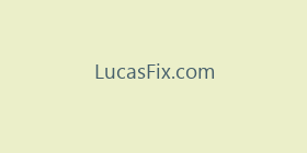 LucasFix.com