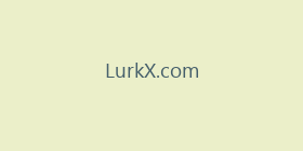 LurkX.com