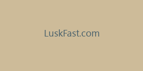 LuskFast.com