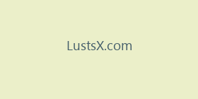 LustsX.com