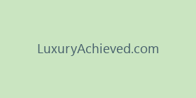 LuxuryAchieved.com