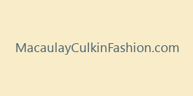 MacaulayCulkinFashion.com