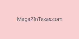 MagaZInTexas.com