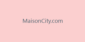 MaisonCity.com