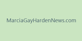MarciaGayHardenNews.com