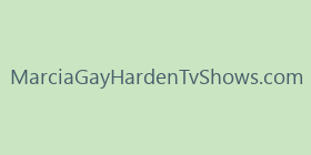 MarciaGayHardenTvShows.com