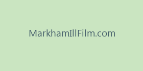 MarkhamIllFilm.com