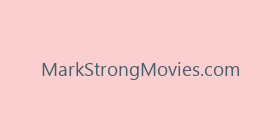 MarkStrongMovies.com