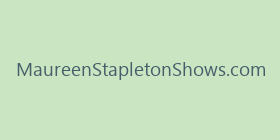 MaureenStapletonShows.com