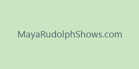 MayaRudolphShows.com