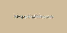 MeganFoxFilm.com