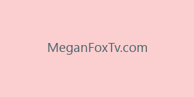 MeganFoxTv.com