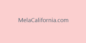MelaCalifornia.com