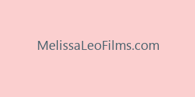 MelissaLeoFilms.com