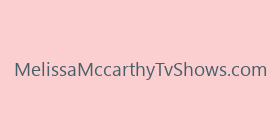 MelissaMccarthyTvShows.com