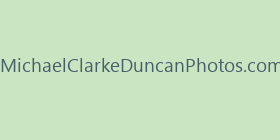 MichaelClarkeDuncanPhotos.com
