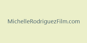 MichelleRodriguezFilm.com
