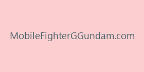 MobileFighterGGundam.com