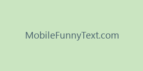 MobileFunnyText.com