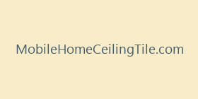 MobileHomeCeilingTile.com