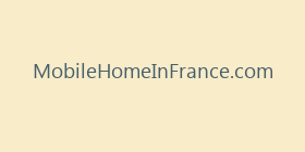 MobileHomeInFrance.com