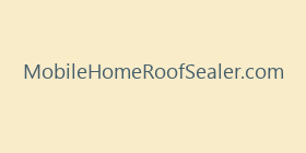 MobileHomeRoofSealer.com