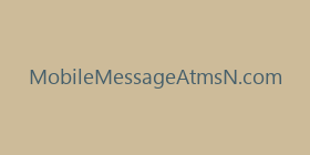 MobileMessageAtmsN.com