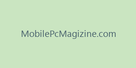 MobilePcMagizine.com
