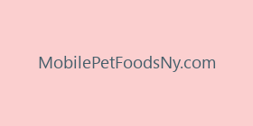 MobilePetFoodsNy.com