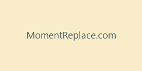 MomentReplace.com