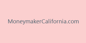 MoneymakerCalifornia.com