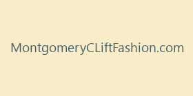 MontgomeryCLiftFashion.com
