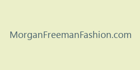MorganFreemanFashion.com