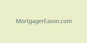 MortgagerEason.com