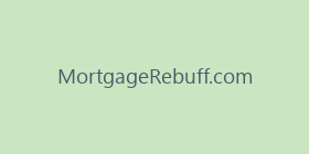 MortgageRebuff.com