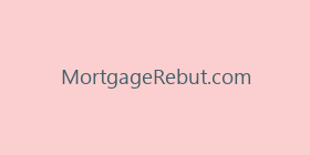 MortgageRebut.com