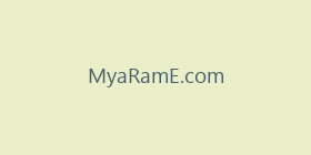 MyaRamE.com