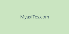 MyaxiTes.com